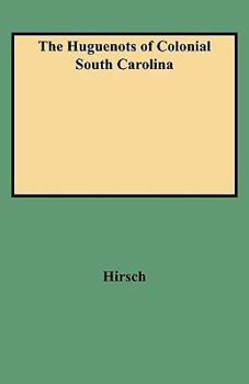 Paperback Huguenots of Colonial South Carolina Book