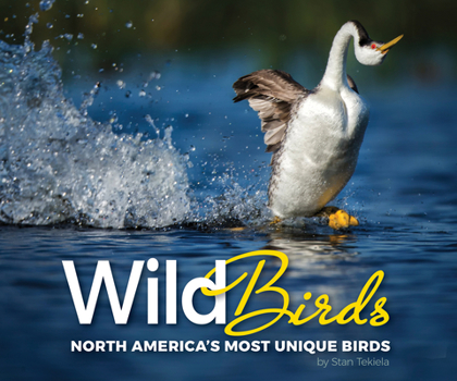 Paperback Wild Birds: North America's Most Unique Birds Book