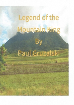 Paperback The Legend of the Mountain King Book