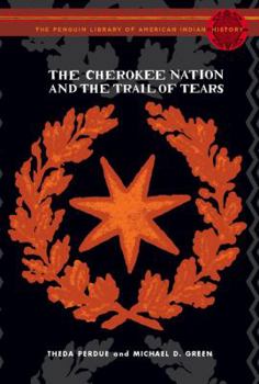 Hardcover The Cherokee Nation and the Trail of Tears Book