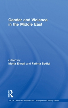 Hardcover Gender and Violence in the Middle East Book