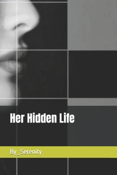 Paperback Her Hidden Life Book