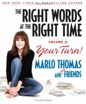 Hardcover The Right Words at the Right Time: Volume 2: Your Turn! Book