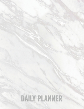 Daily Planner: Undated Daily Planner With Hourly Schedule, Goals, To Do List, Meal Tracker, Dotted Notes, Top Priorities Notebook Gift White Marble Stone Design