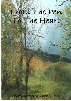 Paperback From The Pen To The Heart Book