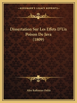 Paperback Dissertation Sur Les Effets D'Un Poison De Java (1809) [French] Book