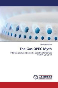 Paperback The Gas OPEC Myth Book