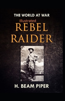 Paperback Rebel Raider Illustrated Book