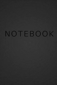 Paperback Notebook - Black Cover with Black Text: (6 x 9) Primary Writing Journal, 100 Pages, Smooth Matte Cover Book