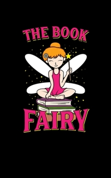 The Book Fairy : 5 X 8 2020 Weekly Planner Jan 1, 2020 to Dec 31, 2020 Weekly and Monthly View Calendar Planner, Organizer and Diary, Schedule Organizer, Appointment Notebook