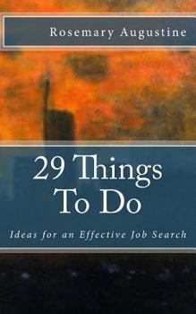 Paperback 29 Things To Do: Ideas for an Effective Job Search Book