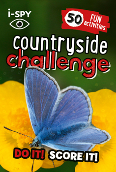 Paperback I-Spy Countryside Challenge: Do It! Score It! Book