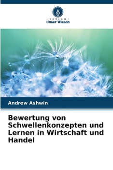 Paperback Bewertung von Schwellenkonzepten und Lernen in Wirtschaft und Handel [German] Book