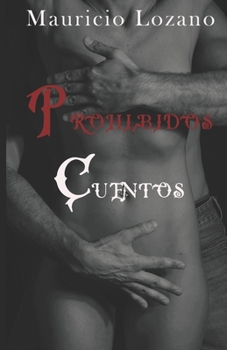Paperback Prohibidos Cuentos [Spanish] Book