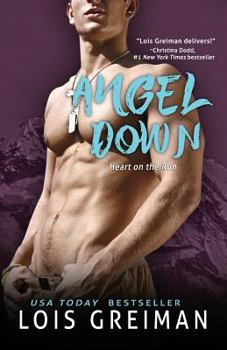 Angel Down - Book #1 of the Heart on the Run