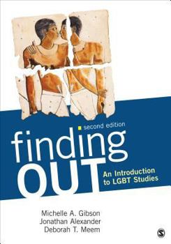 Paperback Finding Out: An Introduction to LGBT Studies Book
