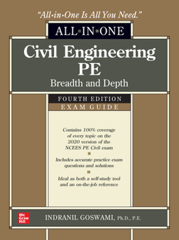 Hardcover Civil Engineering Pe All-In-One Exam Guide: Breadth and Depth, Fourth Edition Book