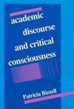 Paperback Academic Discourse and Critical Consciousness Book