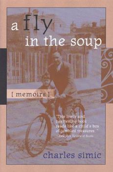 Hardcover A Fly in the Soup: Memoirs (Poets on Poetry) Book