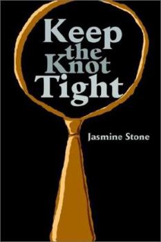Paperback Keep the Knot Tight Book