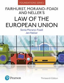 Paperback Fairhurst, Morano-Foadi and Neller's Law of the European Union Book