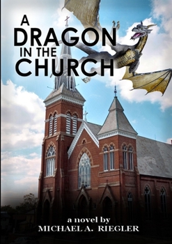 Paperback A Dragon in the Church Book