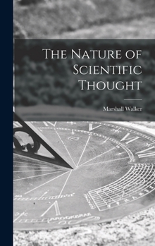 Hardcover The Nature of Scientific Thought Book
