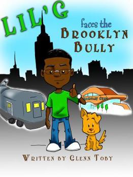 Hardcover Lil' G Faces the Brooklyn Bully Book