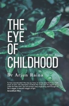 Paperback The Eye of Childhood Book