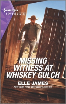 Missing Witness at Whiskey Gulch - Book #5 of the Outriders