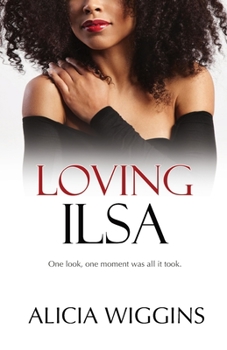 Paperback Loving Ilsa Book