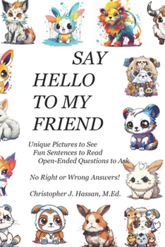 Paperback Say Hello to my Friend Book