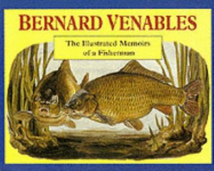 Hardcover The Illustrated Memoirs of a Fisherman Book