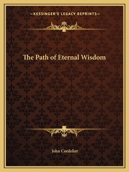 Paperback The Path of Eternal Wisdom Book