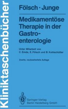 Paperback Medikamentöse Therapie in Der Gastroenterologie [German] Book