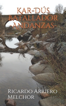 Paperback Kar-Dús Batallador -Andanzas- [Spanish] Book