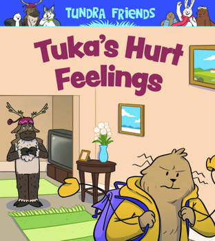 Paperback Tuka's Hurt Feelings: English Edition Book