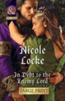 Hardcover In Debt to the Enemy Lord [Large Print] Book