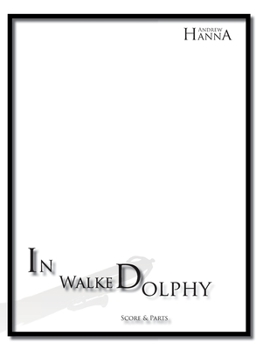 Paperback In Walked Dolphy Book