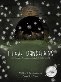 Hardcover I Love Dandelions Book