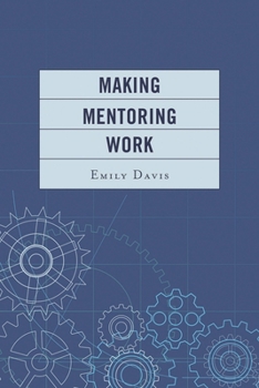 Hardcover Making Mentoring Work Book