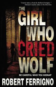 Paperback The Girl Who Cried Wolf Book
