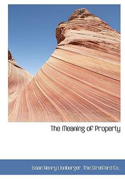 Hardcover The Meaning of Property Book