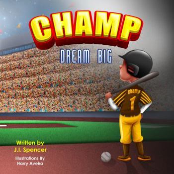 Paperback CHAMP: Dream Big Book
