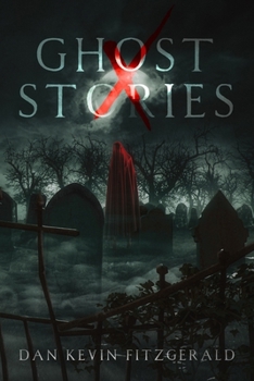 Paperback 10 Ghost Stories: New Tales With Plot Twists and Shocking Endings That Will Haunt You Book