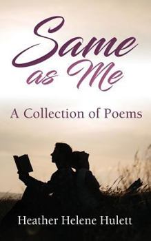 Paperback Same As Me: A Collection of Poems Book
