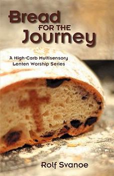 Paperback Bread for the Journey Book