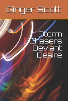 Paperback Storm Chasers Deviant Desire Book