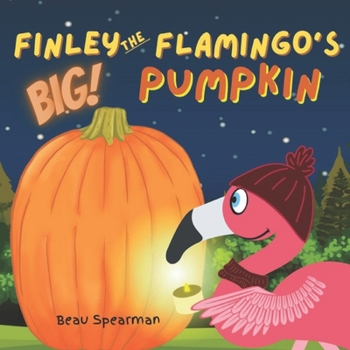 Paperback Finley The Flamingo's Big Pumpkin Book