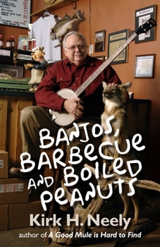 Paperback Banjos, Barbecue and Boiled Peanuts Book